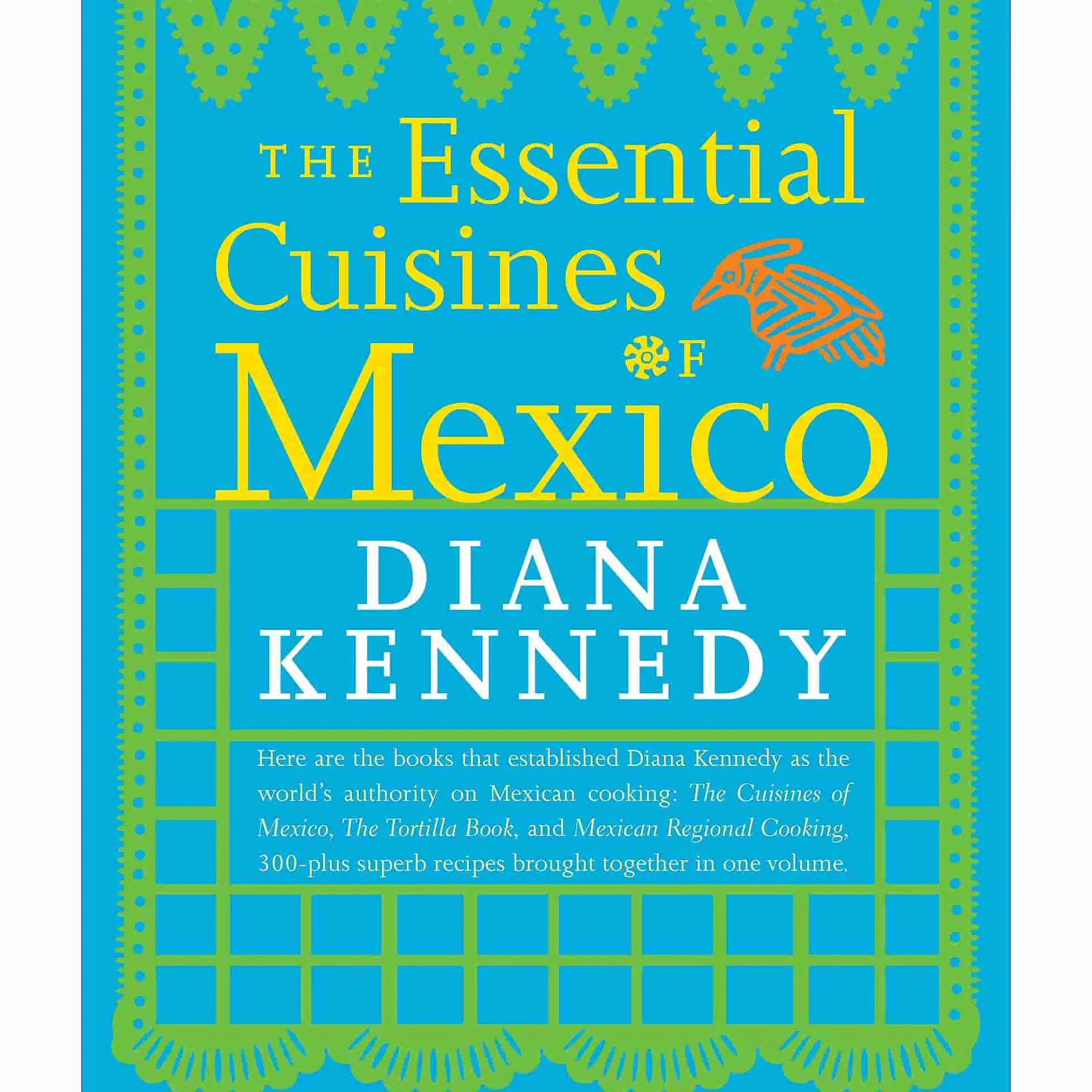 Online Essential Cuisines Of Mexico by Diana Kennedy Mexican Ingredients